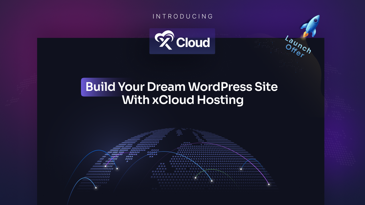 Introducing xCloud: The Next-Gen WordPress Hosting Solution